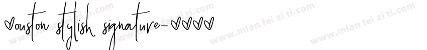 Houston stylish signature字体转换